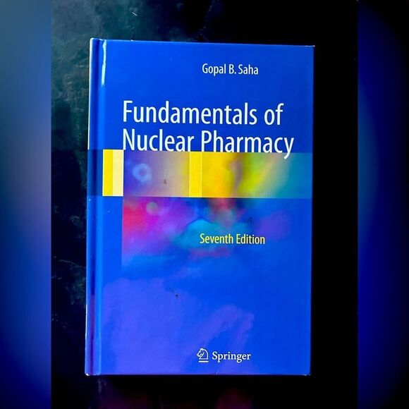 Other - Fundamentals of Nuclear Pharmacy 7th edition